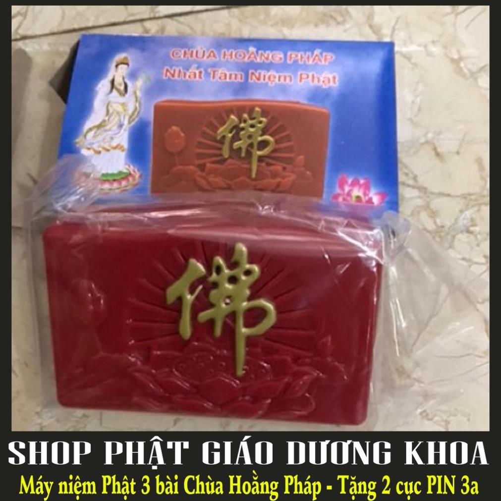 Máy Niệm Phật - Đài Niệm Phật chùa Hoằng Pháp 3 bài, tặng kèm 2 viên pin AA