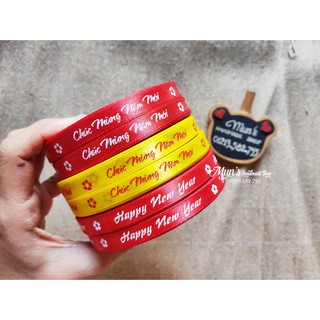 Ruy băng Chúc Mừng Năm Mới / Happy New Year bản 1cm 2cm (Cuộn 20 mét) trang trí thiệp, giỏ quà Tết