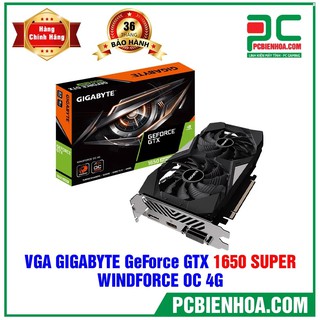 Card màn hình GIGABYTE GEFORCE GTX 1650 SUPER WINDFORCE OC 4GB mới chính hãng