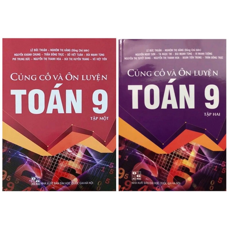 Sách _ Combo - Củng Cố Và Ôn Luyện Toán 9 (Tập 1 +2)