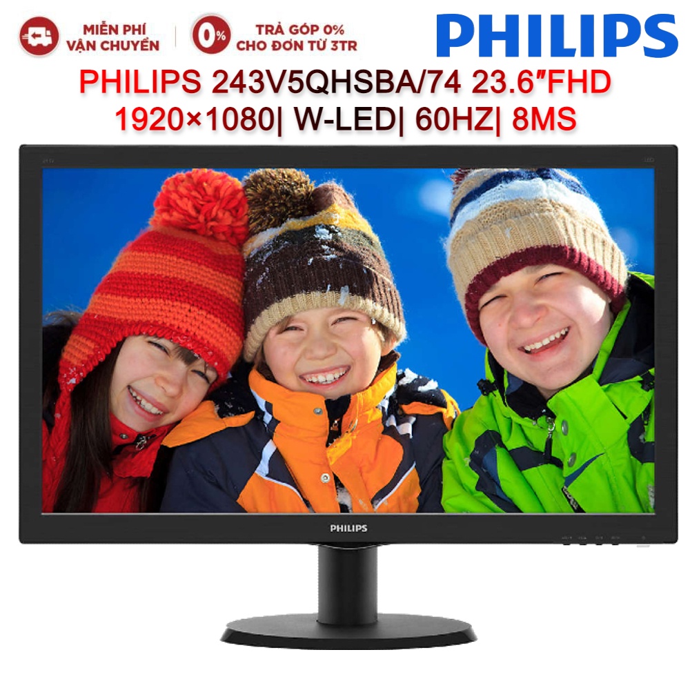 Màn hình máy tính LCD PHILIPS 243V5QHSBA/74 23.6″FHD 1920×1080| W-LED| 60HZ| 8MS