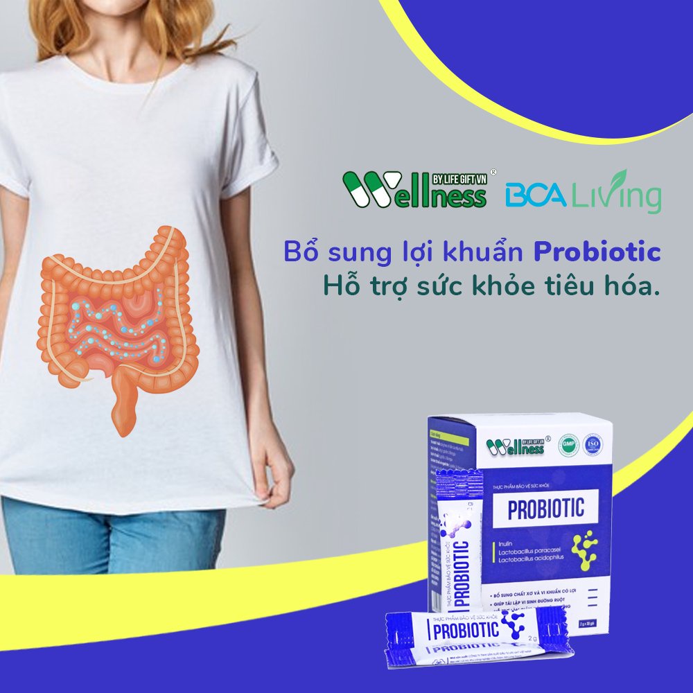 Thực phẩm bổ sung chất xơ và lợi khuẩn Probiotic - Giúp đường ruột khỏe mạnh
