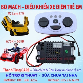 [Mc-Laren762R] Mạch - Khiển Xe Điện Trẻ Em Mc-Laren 672R - 12V | Mã CLB084 | Chính hãng Chilokbo | Xuất Châu Âu | Chất l