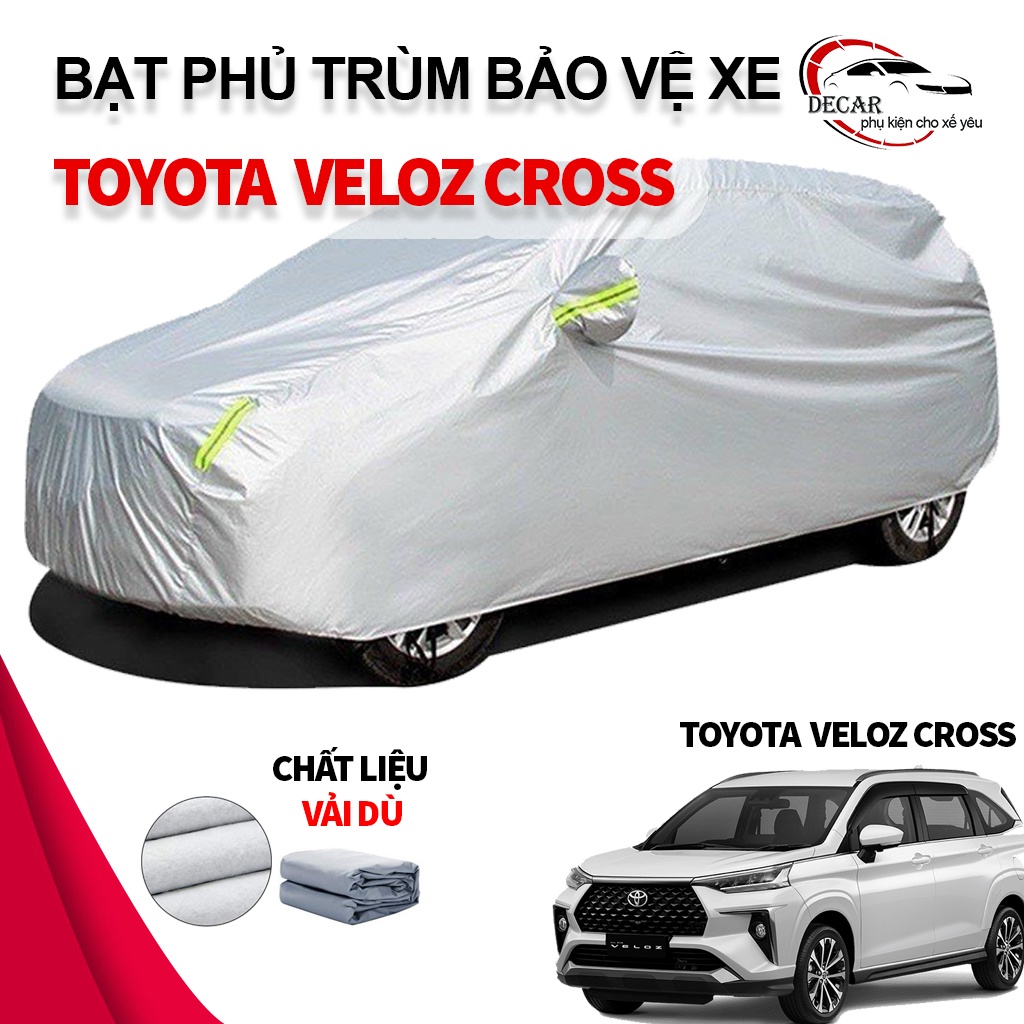 Bạt vải dù oxford bảo vệ xe ô tô, áo trùm oto chống nắng nóng, mưa cho xe Toyota Veloz Cross