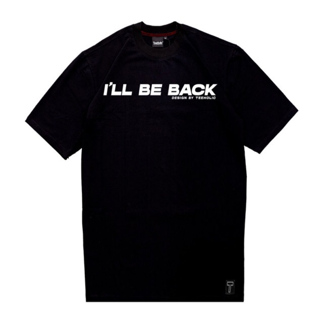 [TEEHOLIC] Áo thun unisex in chữ I'LL BE BACK