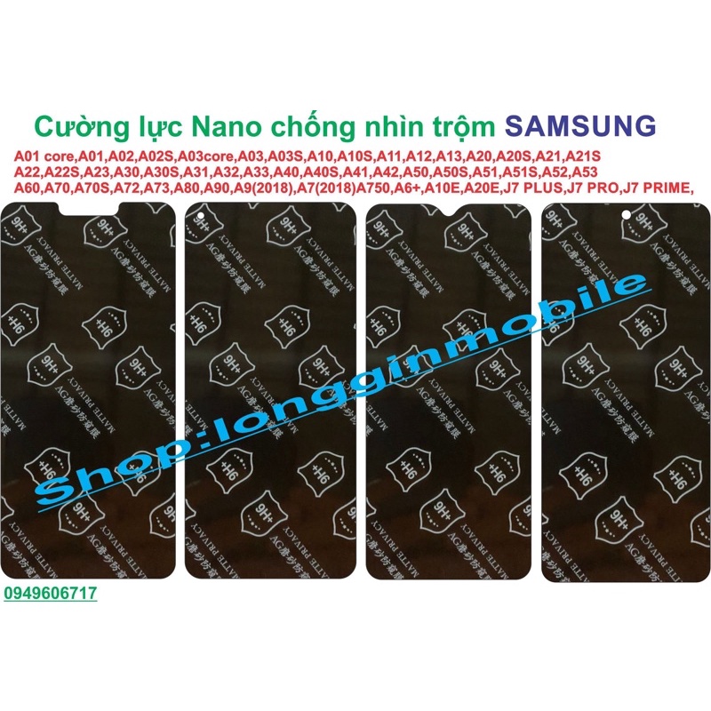 Cường lực Nano chống nhìn trộm SS A10.A20.A30,…