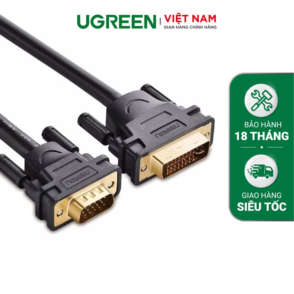 Cáp chuyển DVI-I (24+5) đầu đực sang cổng VGA đực dài từ 1-5m UGREEN DV102