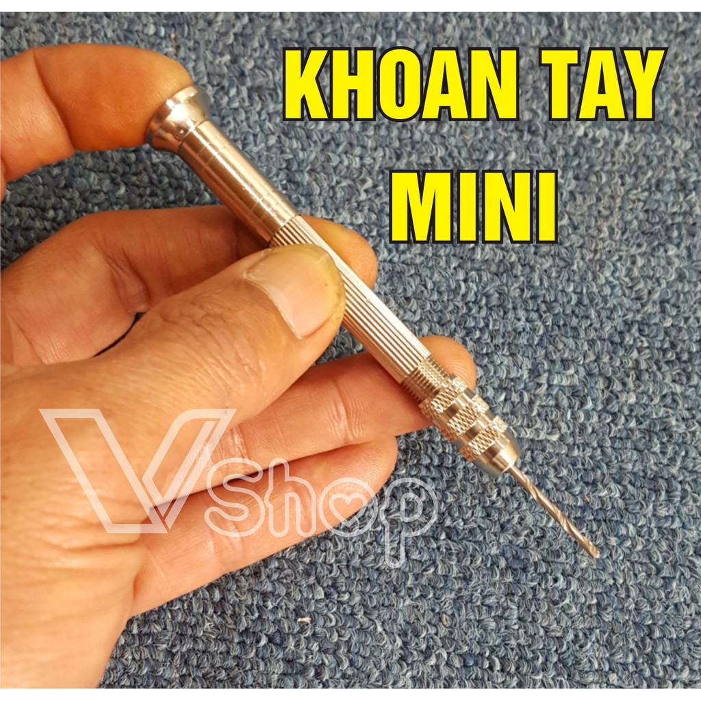 Khoan tay mini thợ thủ công, chế tác mỹ nghệ, mũi 0,5mm – 3,2mm