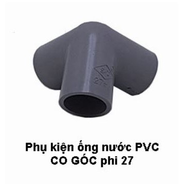 CO GÓC 3 HƯỚNG PHI 27 PVC (MÀU XÁM)