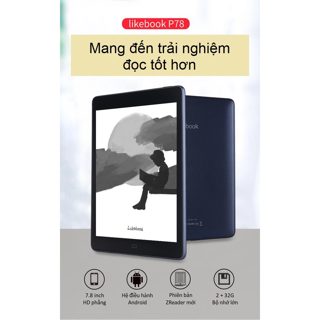 Máy đọc sách Likebook P78 - Tặng Bao da + Túi chống sốc + Kệ để bàn - Chính hãng