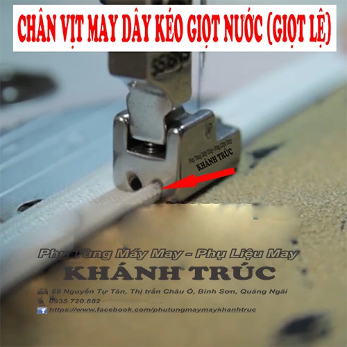 Chân vịt may dây kéo giọt nước ( giọt lệ, tiêu, ẩn ) máy may (khâu) 1kim công nghiệp