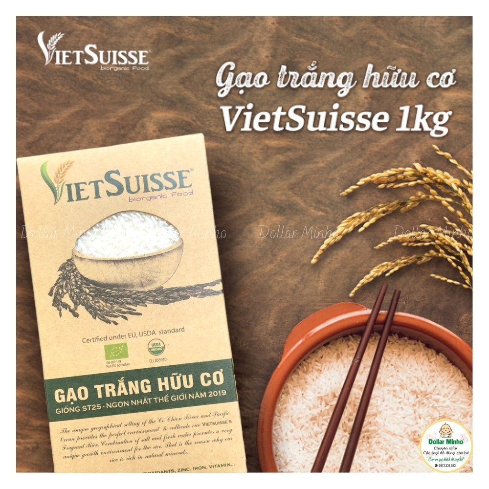 Gạo Trắng Hữu Cơ Vietsuisse 1kg - Dùng Nấu Cháo Cho Bé Ăn Dặm - Giống ST25 ”Gạo ngon nhất thế giới” - Date 2/2023