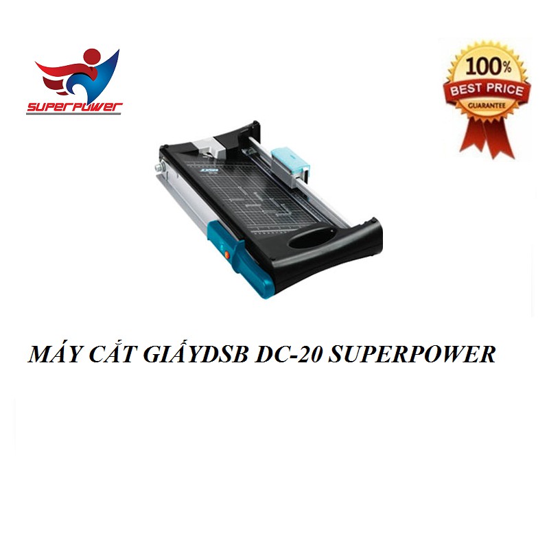 MÁY CẮT GIẤYDSB DC-20 SUPERPOWER