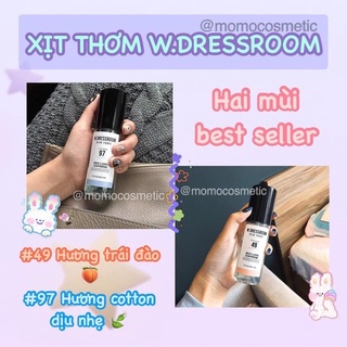 XỊT THƠM W.DRESSROOM