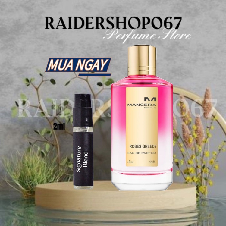 Nước Hoa Mancera Roses Greedy EDP (5ml/10ml/20ml) ®️