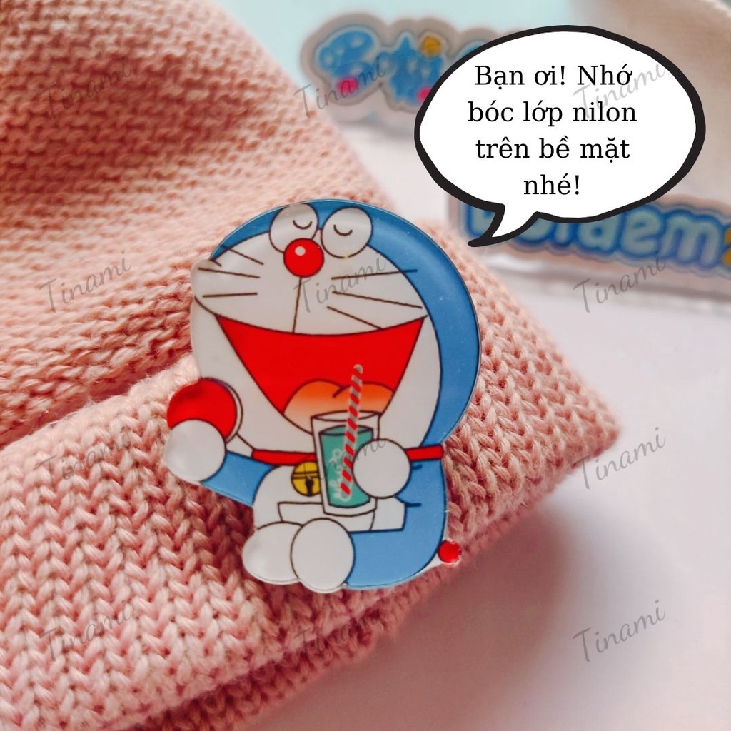 Sticker Doraemon cute pin cài áo phụ kiện trang trí túi xách balo nhựa trong Acrylic dễ thương