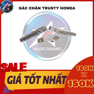 Gác chân trusty honda hoặc yamaha
