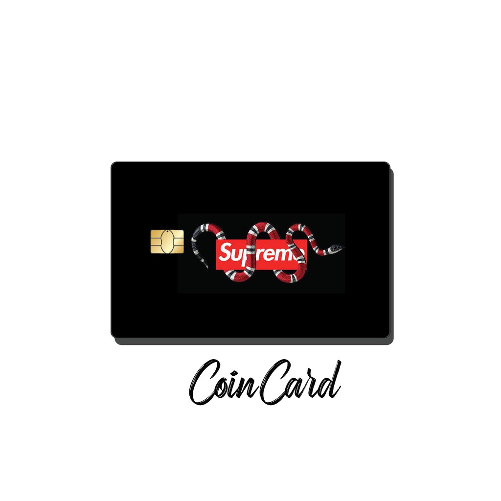 SUPREME (Sticker / Miếng dán Thẻ ATM, Thẻ Ghi nợ, Tín dụng)  | Dán thẻ ATM COINCARD