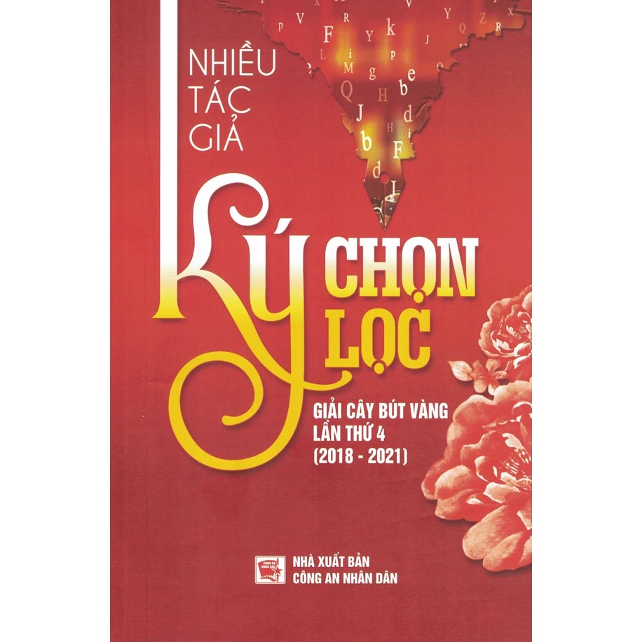 Sách - Ký Chọn Lọc - Giải Cây Bút Vàng Lần Thứ 4 (2018-2021)