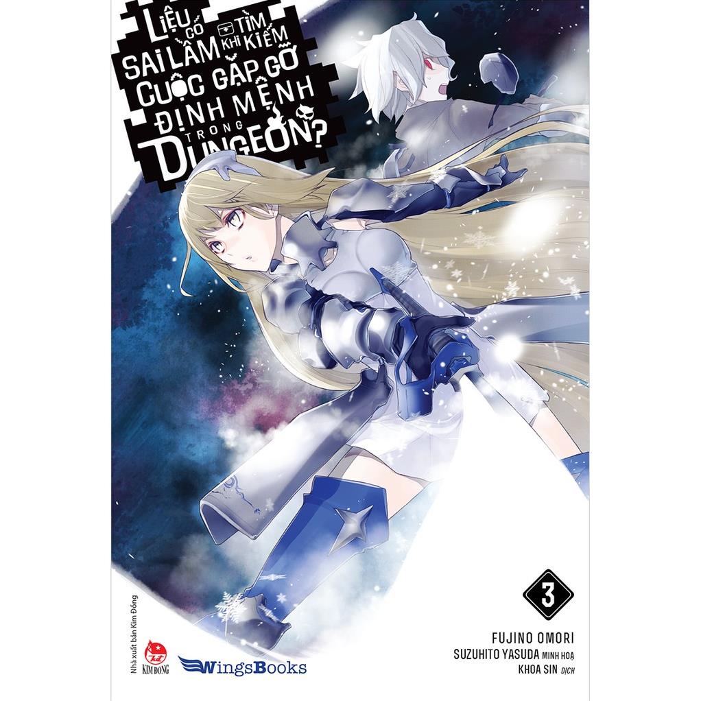 Sách - Liệu có sai lầm khi tìm kiếm cuộc gặp gỡ định mệnh trong Dungeon?- Lẻ tập 1 2 3 4 5 6 7 8 - NXB Kim Đồng