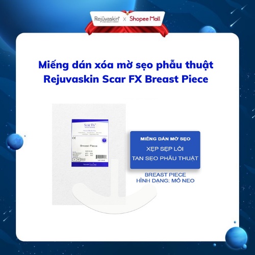 [Mã COSREJU4 -8% cho đơn 250k] Miếng dán xóa mờ sẹo phẫu thuật REJUVASKIN Scar FX Breast Piece