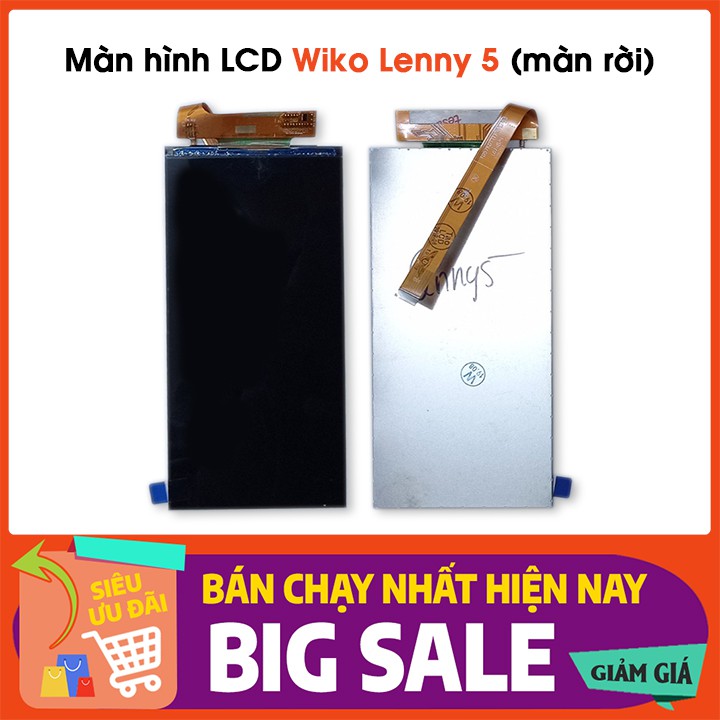 Màn Hình Wiko Lenny 5 ✅ Màn hình LCD (màn rời không có cảm ứng) thay thế cho điện thoại Wiko Lenny 5