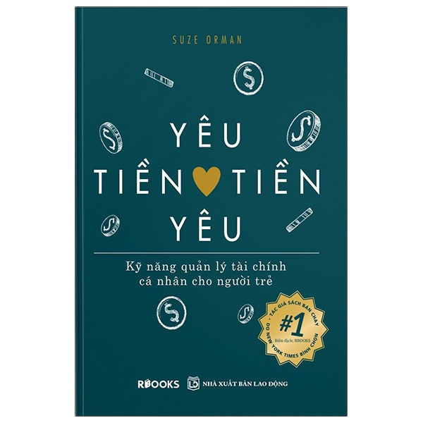 Sách Yêu Tiền Tiền Yêu - Kỹ Năng Quản Lý Tài Chính Cá Nhân Cho Người Trẻ