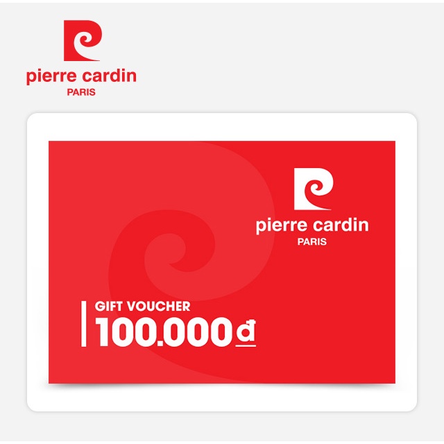Phiếu quà tặng áp dụng mua tất cả các sản phẩm tại cửa hàng áp dụng PIERRE CARDIN trị giá 100k