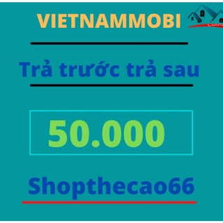 Thẻ cào 50k viettel  vietnamobile