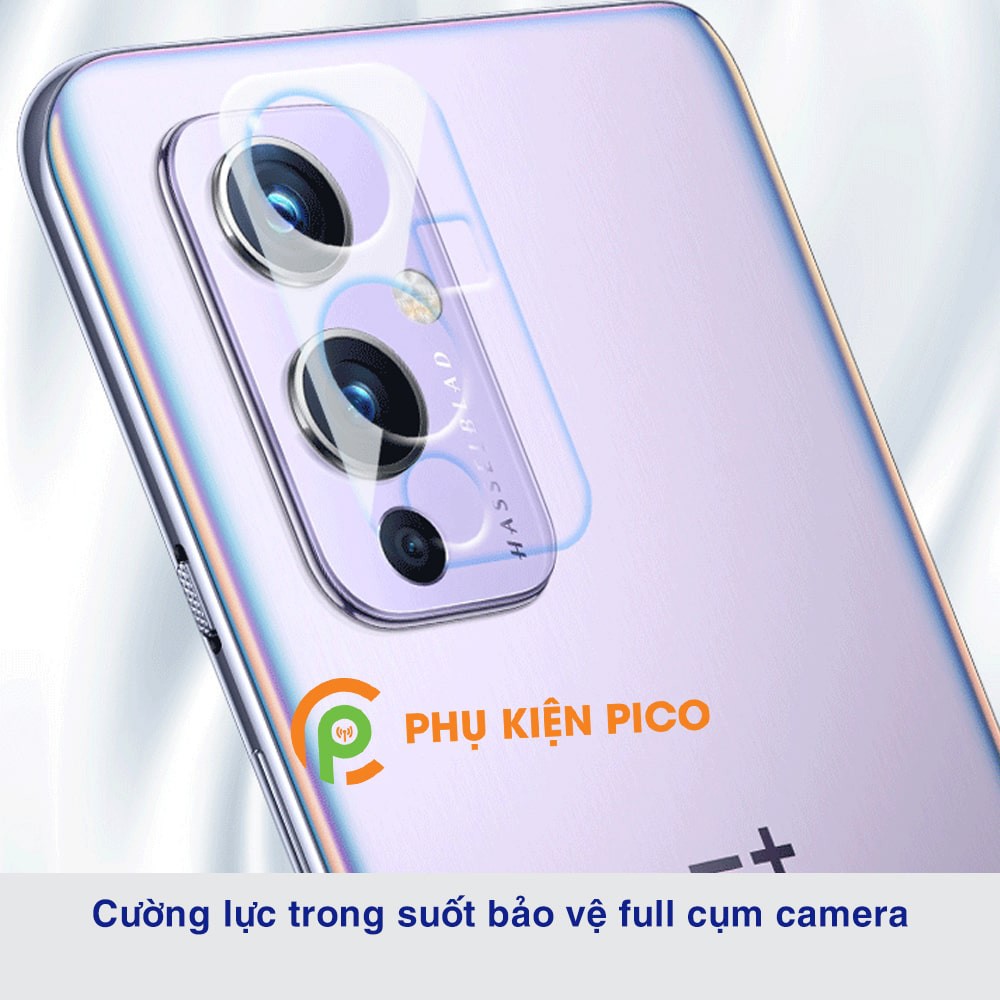 Cường lực camera Oneplus 9 độ cứng 9H trong suốt không ảnh hưởng đến chất lượng chụp ảnh - Dán camera Oneplus 9