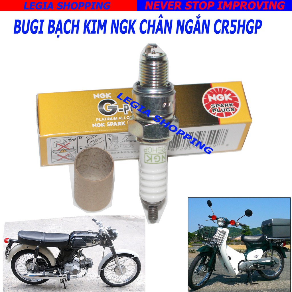 BUGI NGK NHẬT CHÂN NGẮN CR5HGP GẮN HONDA 67, CHALY, SIRIUS 50, WAVE 50