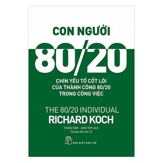 Sách - Con người 80/20 : chín yếu tố cốt lõi của thành công 80/20 trong công việc