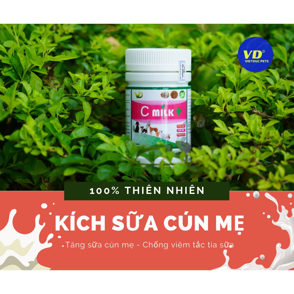 Cmilk Kích Sữa - Tăng Tiết Sữa - Giảm Viêm Tuyến Sữa Chó Mèo