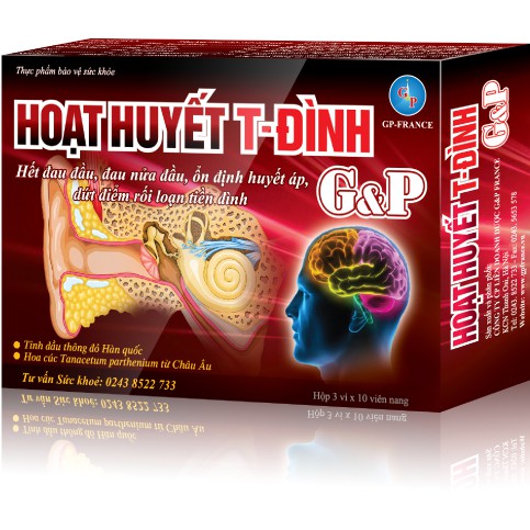 HOẠT HUYẾT T-ĐÌNH G&P – HẾT ĐAU ĐẦU ĐAU NỬA ĐẦU – ỔN ĐỊNH HUYẾT ÁP – DỨT ĐIỂM RỐI LOẠN TIỀN ĐÌNH