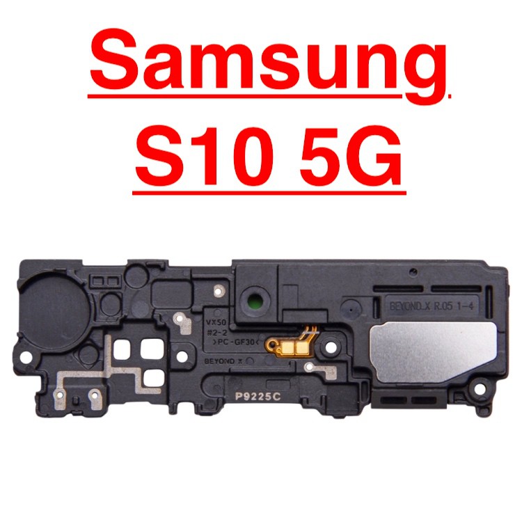 Loa ngoài SAMSUNG S10 5G loa chuông lớn ringer buzzer phát âm thanh audio linh kiện điện thoại thay thế