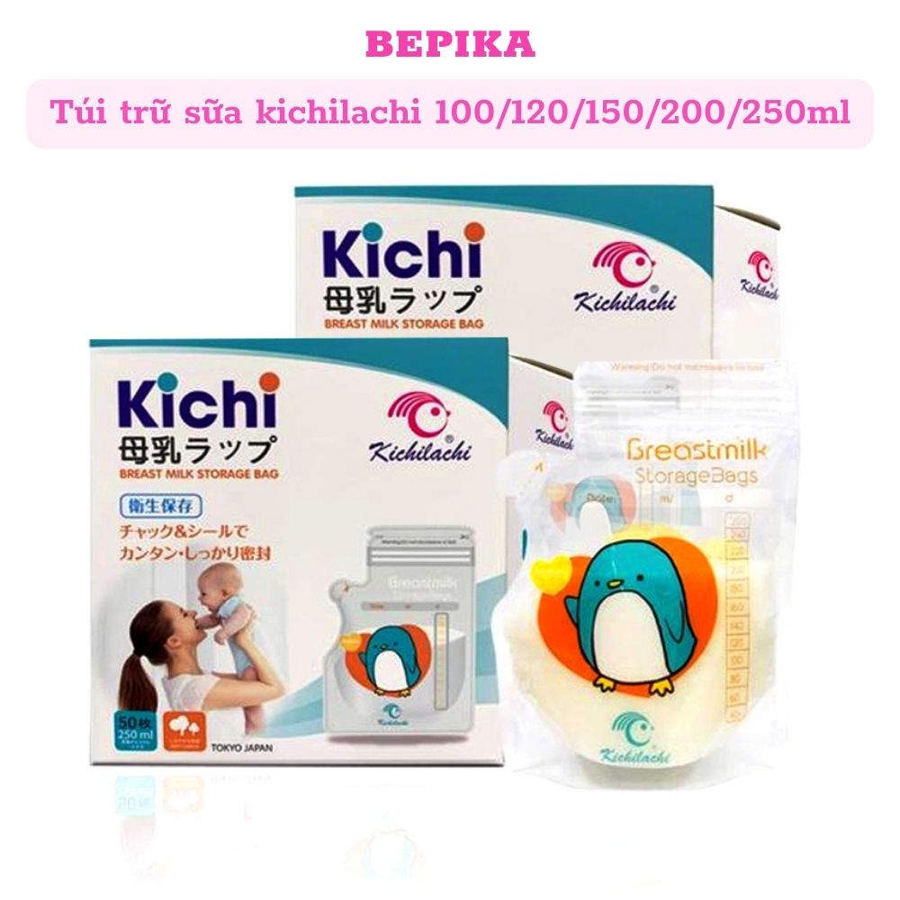Túi trữ sữa mẹ Kichilachi không chứa BPA an toàn cho bé dung tích 100/120/150/200/250ml