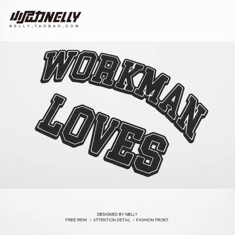 Áo phông nelly heybig sale (có sẵn) asl workman loves
