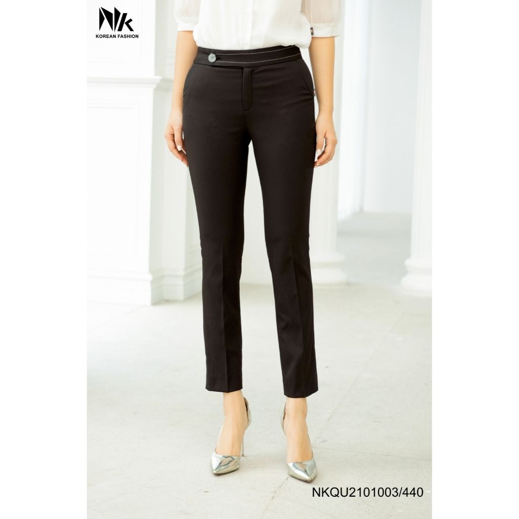 Quần Tây Nữ NK FASHION Dáng Ôm Ống Đứng, Cạp Kiểu Cúc Trần Chỉ Chất Liệu Nhập Hàn Cho Nữ Công Sở NKQU2101003