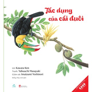 Sách - Tác dụng của cái đuôi - Ehon dành cho trẻ 3-8 tuổi