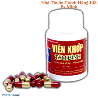 Viên Khớp Tâm Bình - Hỗ trợ điều trị thoái hóa khớp cột sống cổ, giảm đau xương khớp (60 viên)