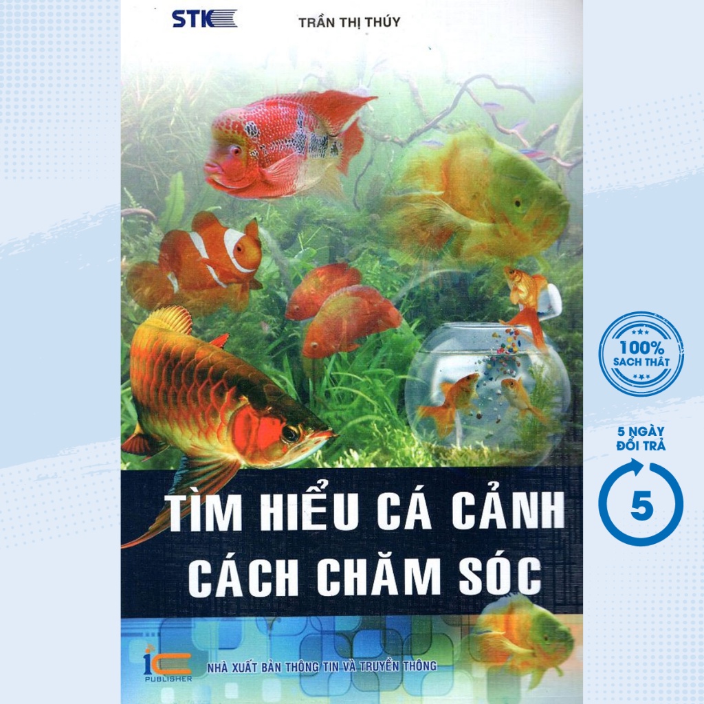 Sách - Tìm Hiểu Cá Cảnh - Cách Chăm Sóc - STK