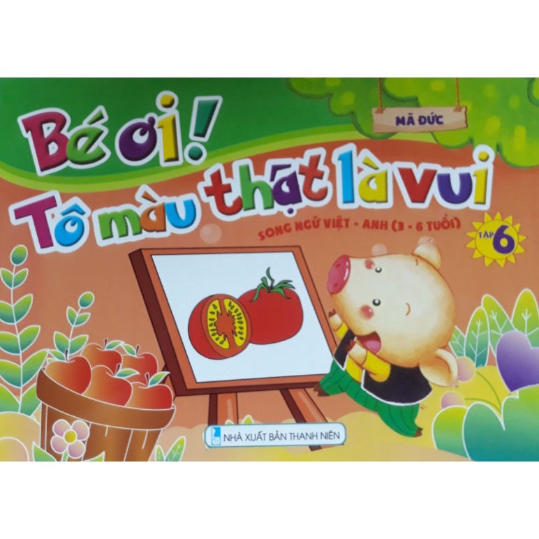 Sách - Bé ơi tô màu thật là vui - Tập 6