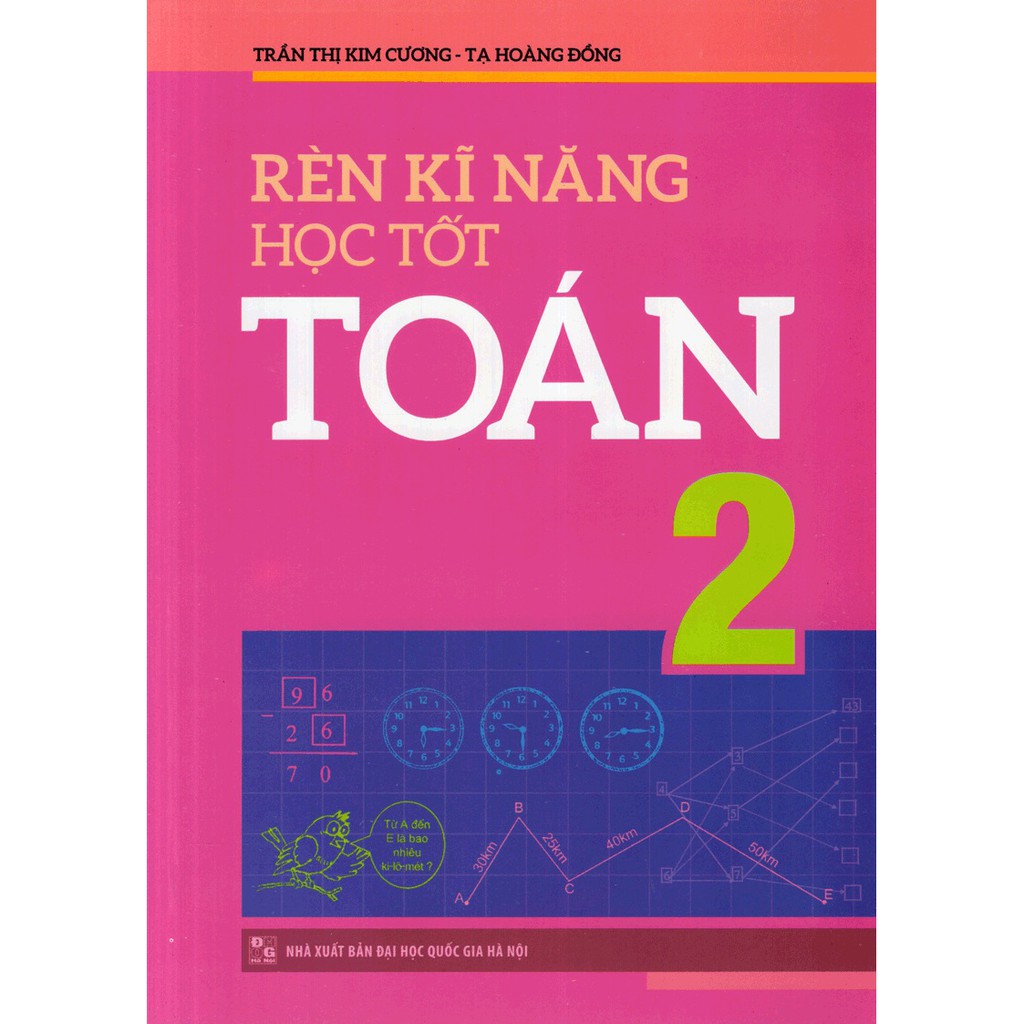 [ Sách ] Rèn Kĩ Năng Học Tốt Toán Lớp 2