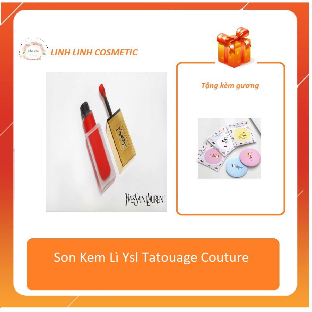 (tặng kèm gương mini) Son Kem Lì Ysl Tatouage Couture màu 01 / 212 / 211