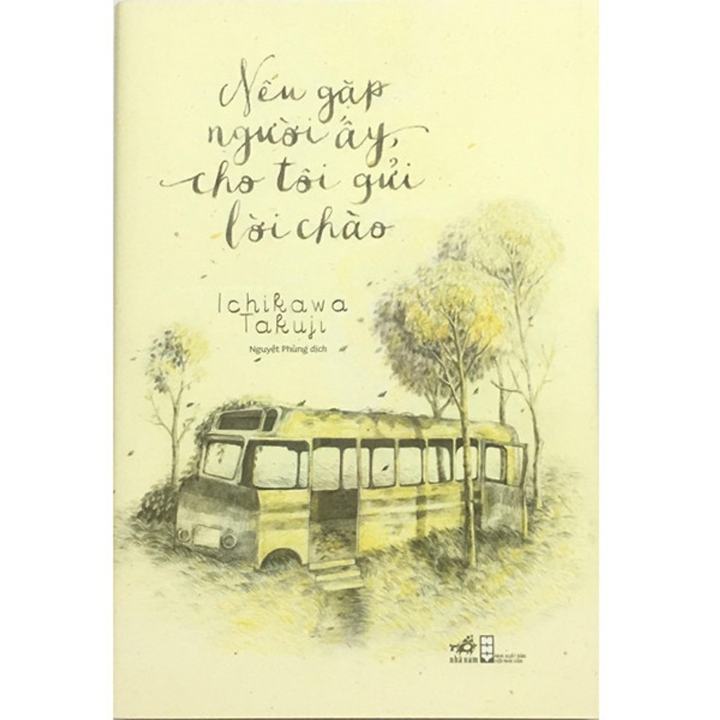 Sách - Nếu Gặp Người Ấy Cho Tôi Gửi Lời Chào