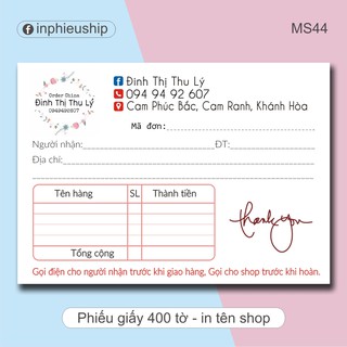 Phiếu ship hàng 400 tờ (MS44)