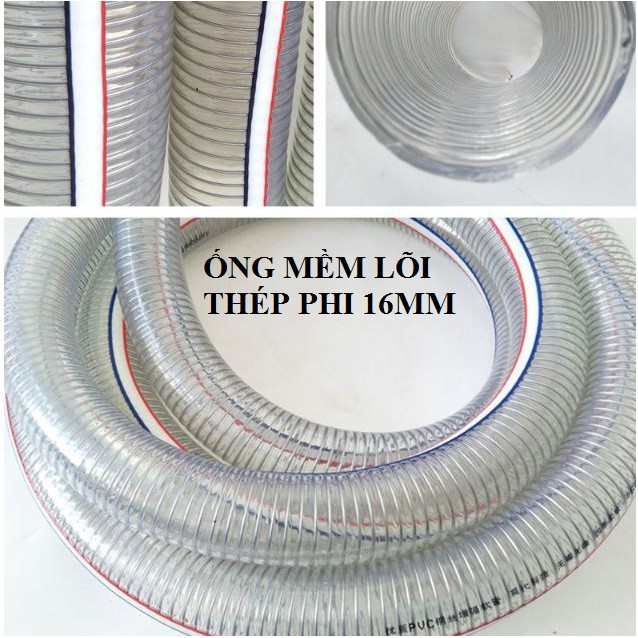 Ống nhựa mềm lõi thép phi 16mm - 19mm, ống chuyên dẫn hóa chất, dẫn dầu, hút thổi liệu, dẫn nước áp lực cao