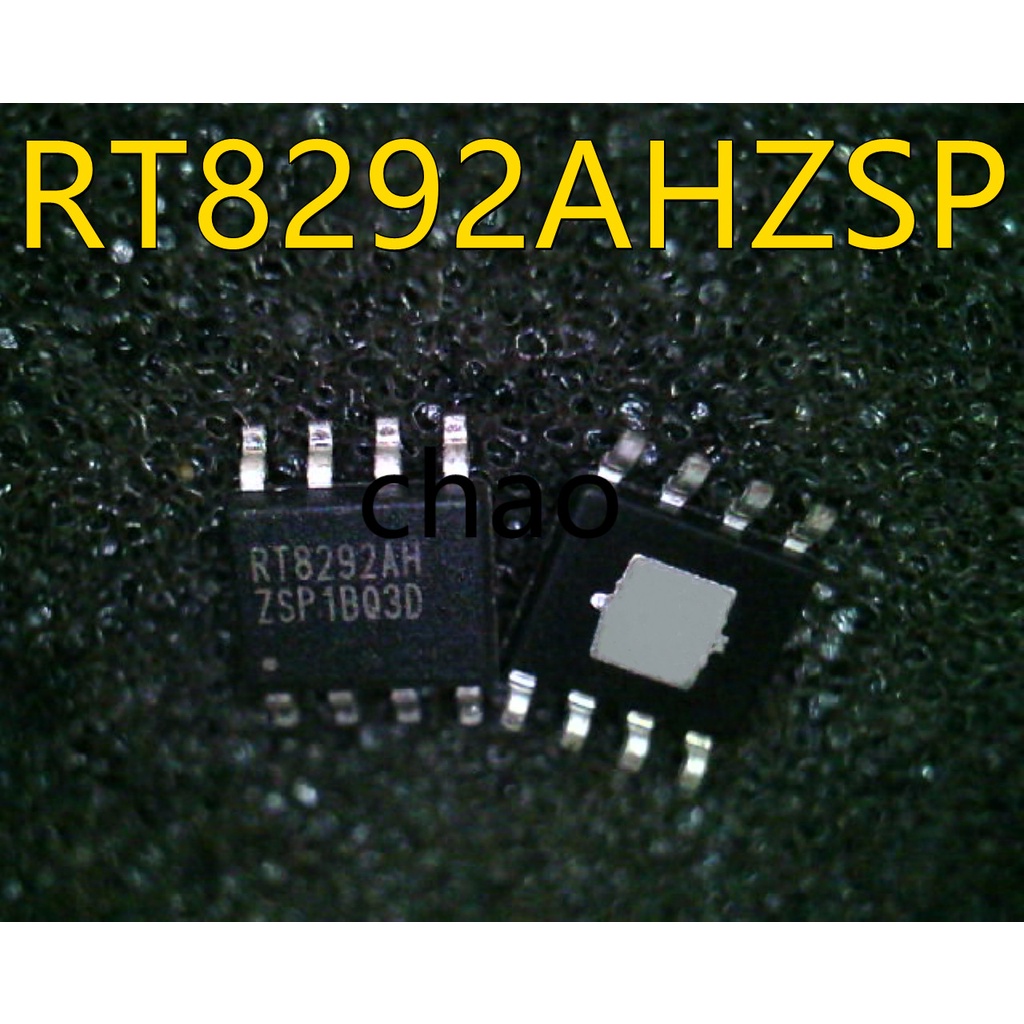 RT8292AHZSP RT8292AH 8292 ic nguồn trên bo mạch