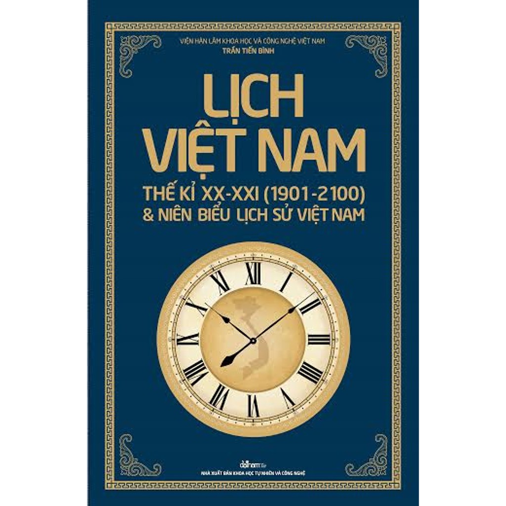 Sách - Lịch Việt Nam thế kỷ XX - XXI (1901-2100) &amp; niên biểu lịch sử Việt Nam
