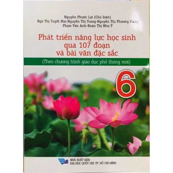 Sách - Phát triển năng lực học sinh qua 107 đoạn và bài văn đặc sắc 6